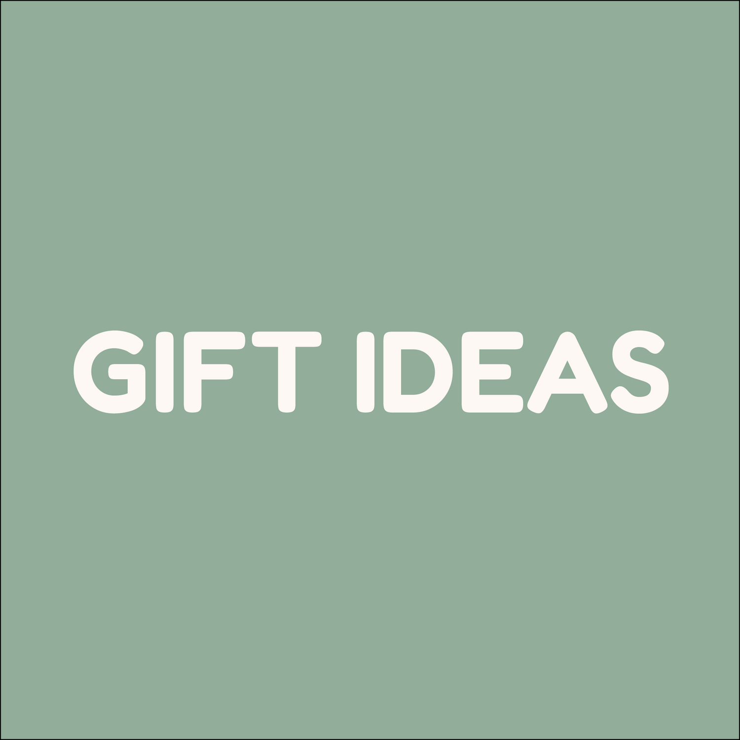 A Gifts ideas collection thumbnail