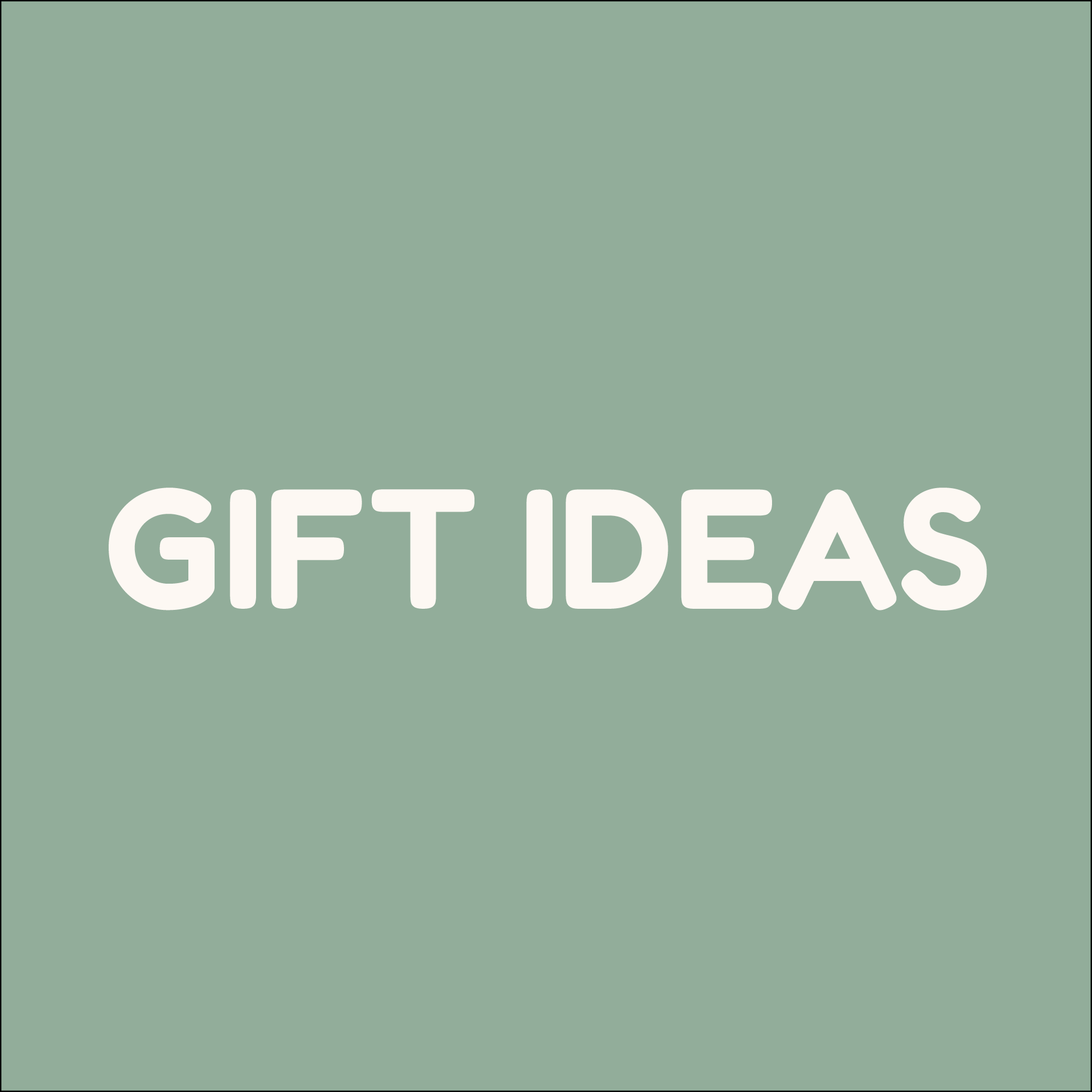 A Gifts ideas collection thumbnail